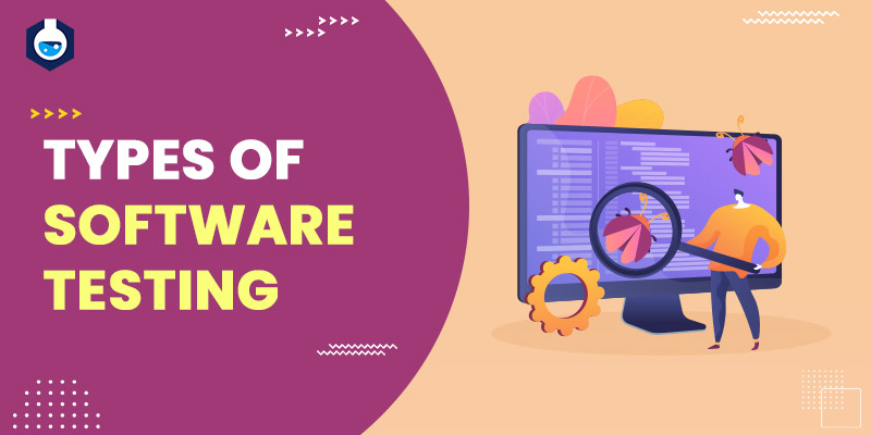 Types of Software Testing